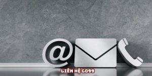 Liên hệ Go99 - Nhận tư vấn giải đáp các thắc mắc nhanh chóng