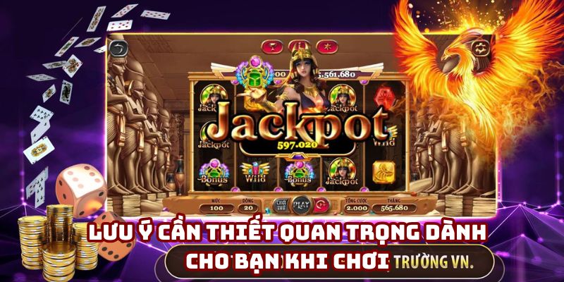 Lưu ý cần thiết quan trọng dành cho bạn khi chơi nổ hũ đổi thưởng